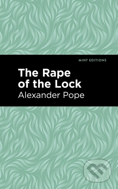 Kniha: Rape of the Lock (Alexander Pope). , 2021 Kniha: Rape of the Lock (Alexander Pope). , 2021