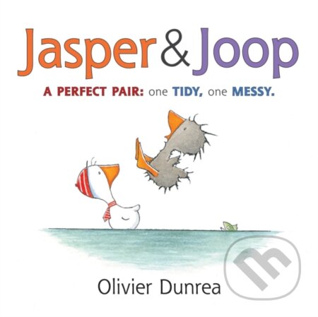 Kniha: Jasper & Joop Board Book (Olivier Dunrea). Clarion Books, 2023 Kniha: Jasper & Joop Board Book (Olivier Dunrea). Clarion Books, 2023
