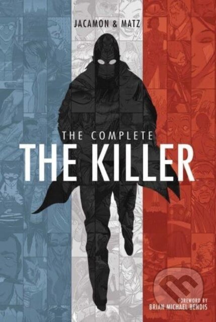 Kniha: The Complete The Killer (Matz). Archaia Studios, 2023 Kniha: The Complete The Killer (Matz). Archaia Studios, 2023