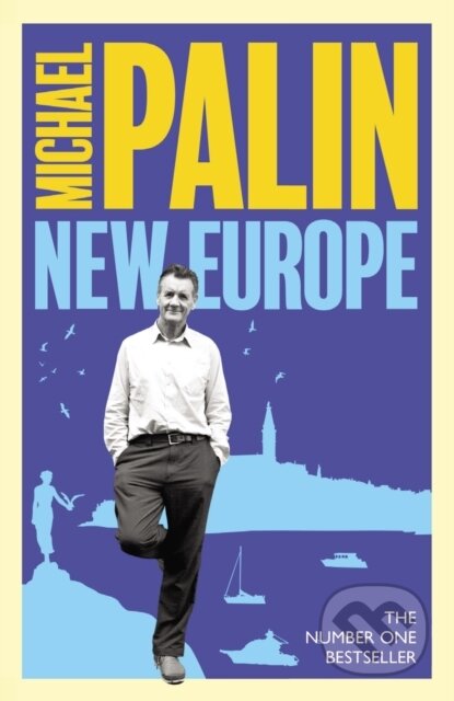 Kniha: New Europe (Michael Palin). Weidenfeld and Nicolson, 2024 Kniha: New Europe (Michael Palin). Weidenfeld and Nicolson, 2024