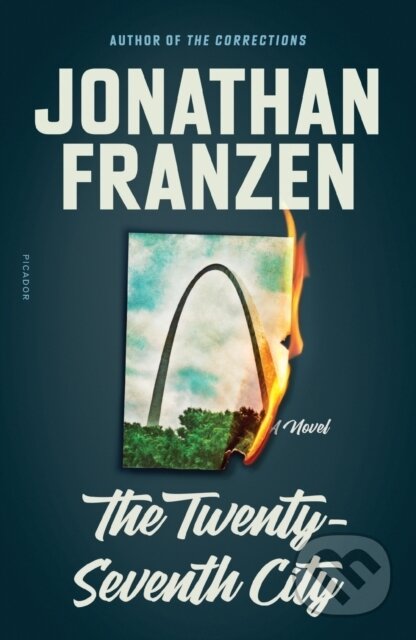 Kniha: The Twenty-Seventh City (Jonathan Franzen). Picador, 2021 Kniha: The Twenty-Seventh City (Jonathan Franzen). Picador, 2021
