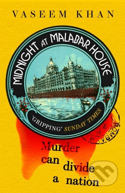 Kniha: Midnight at Malabar House (The Malabar House Series) (Vaseem Khan). Hodder Paperback, 2021 Kniha: Midnight at Malabar House (The Malabar House Series) (Vaseem Khan). Hodder Paperback, 2021