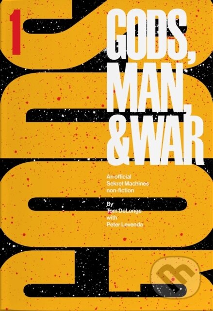 Kniha: Sekret Machines: Gods (Tom DeLonge). To the stars, 2021 Kniha: Sekret Machines: Gods (Tom DeLonge). To the stars, 2021