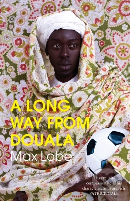 Kniha: A LONG WAY FROM DOUALA (Max Lobe). , 2021 Kniha: A LONG WAY FROM DOUALA (Max Lobe). , 2021