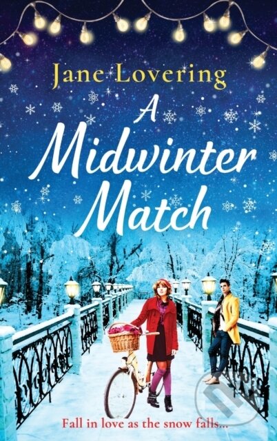 Kniha: A Midwinter Match (Jane Lovering). , 2021 Kniha: A Midwinter Match (Jane Lovering). , 2021