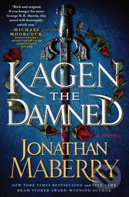 Kniha: Kagen the Damned (Jonathan Maberry). St. Martins Griffin, 2022 Kniha: Kagen the Damned (Jonathan Maberry). St. Martins Griffin, 2022