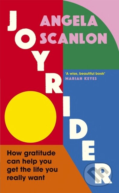 Kniha: Joyrider (Angela Scanlon). Vermilion, 2022 Kniha: Joyrider (Angela Scanlon). Vermilion, 2022