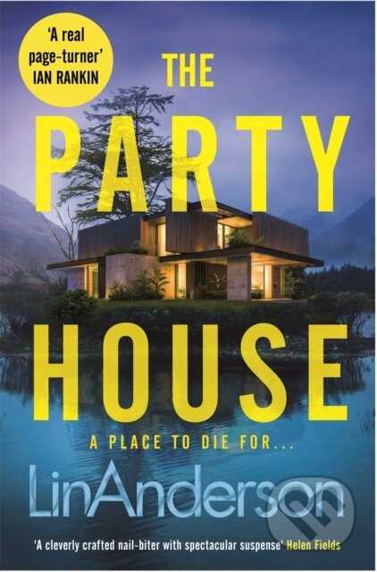 Kniha: The Party House (Lin Anderson). Pan Books, 2023 Kniha: The Party House (Lin Anderson). Pan Books, 2023