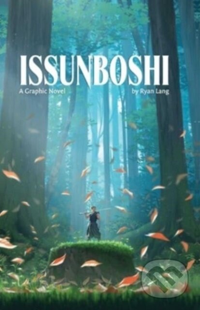 Kniha: Issunboshi (Ryan Lang). Oni Press, 2024 Kniha: Issunboshi (Ryan Lang). Oni Press, 2024