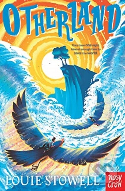 Kniha: Otherland (Louis Stowell). Nosy Crow, 2021 Kniha: Otherland (Louis Stowell). Nosy Crow, 2021