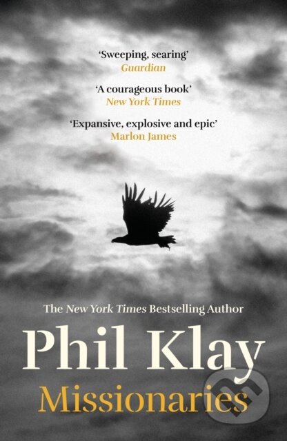 Kniha: Missionaries (Phil Klay). Canongate Books, 2021 Kniha: Missionaries (Phil Klay). Canongate Books, 2021