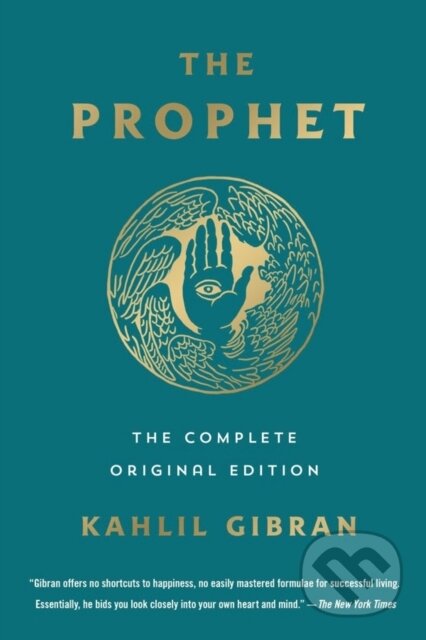 Kniha: The Prophet: The Complete Original Edition (Kahlil Gibran). St. Martin´s Press, 2021 Kniha: The Prophet: The Complete Original Edition (Kahlil Gibran). St. Martin´s Press, 2021