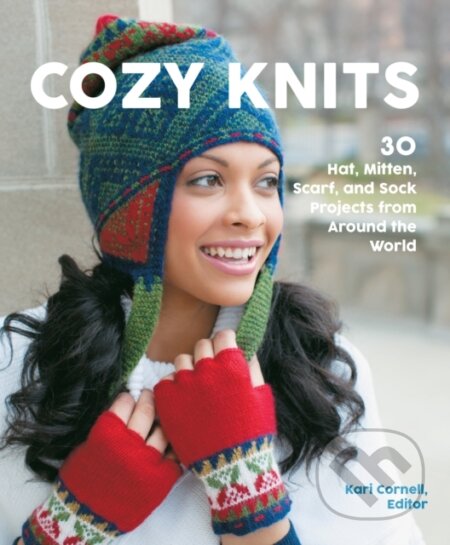 Kniha: Cozy Knits (Janine Kosel, Kari Cornell a Sue Flanders). Voyager, 2022 Kniha: Cozy Knits (Janine Kosel, Kari Cornell a Sue Flanders). Voyager, 2022