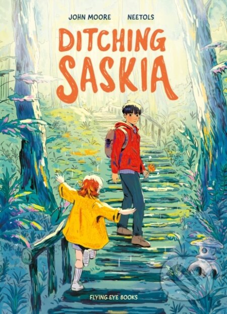 Kniha: Ditching Saskia (John Moore). Flying Eye Books, 2024 Kniha: Ditching Saskia (John Moore). Flying Eye Books, 2024