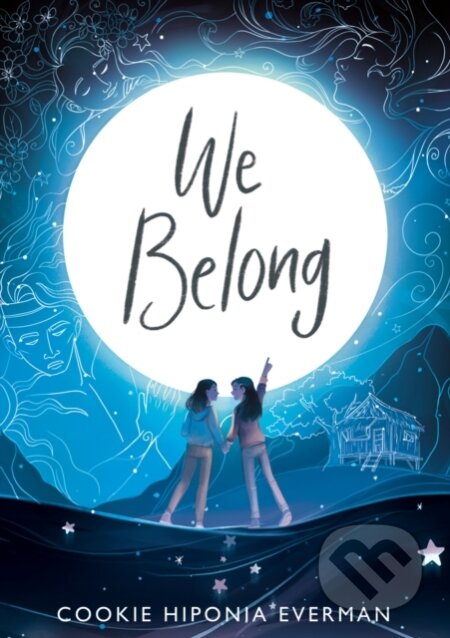 Kniha: We Belong (Co Hiponia Everman). , 2021 Kniha: We Belong (Co Hiponia Everman). , 2021