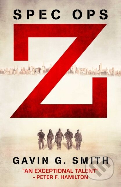 Kniha: Spec Ops Z (Gavin Smith). , 2021 Kniha: Spec Ops Z (Gavin Smith). , 2021