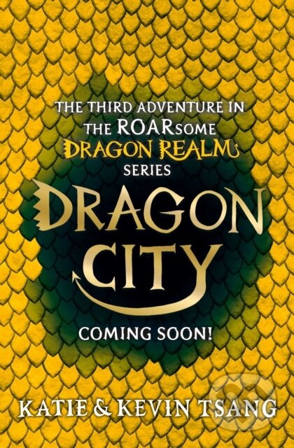 Kniha: Dragon City (Katie Tsang a Kevin Tsang). Simon & Schuster, 2021 Kniha: Dragon City (Katie Tsang a Kevin Tsang). Simon & Schuster, 2021