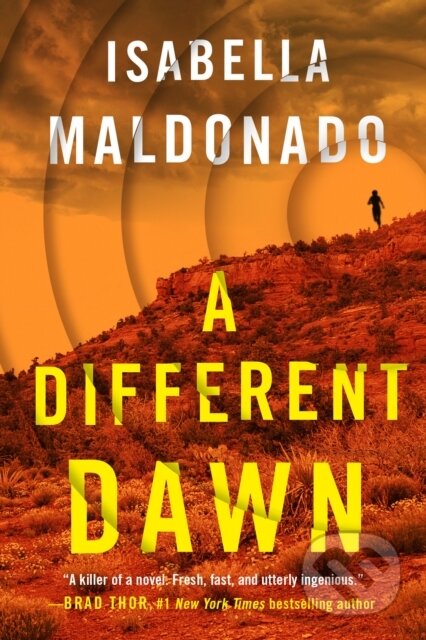 Kniha: A Different Dawn (Isabella Maldonado). Thomas & Mercer, 2021 Kniha: A Different Dawn (Isabella Maldonado). Thomas & Mercer, 2021
