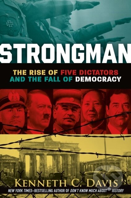 Kniha: Strongman (Kenneth C. Davis). Square Fish, 2022 Kniha: Strongman (Kenneth C. Davis). Square Fish, 2022