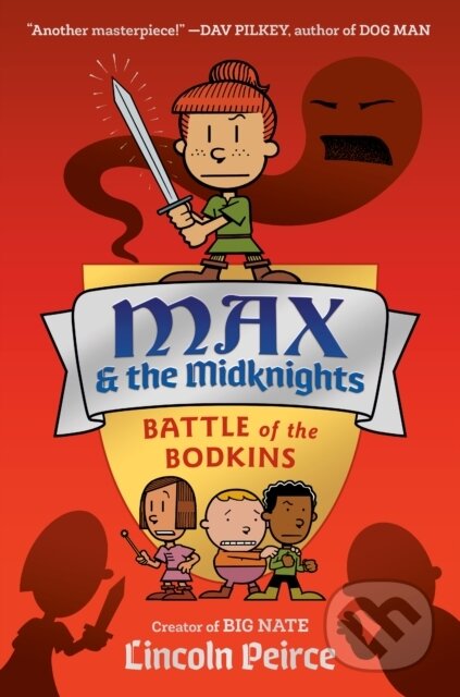 Kniha: Max & the Midknights 2 (Lincoln Peirce). , 2020 Kniha: Max & the Midknights 2 (Lincoln Peirce). , 2020