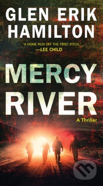 Kniha: Mercy River (Glen Erik Hamilton). , 2020 Kniha: Mercy River (Glen Erik Hamilton). , 2020