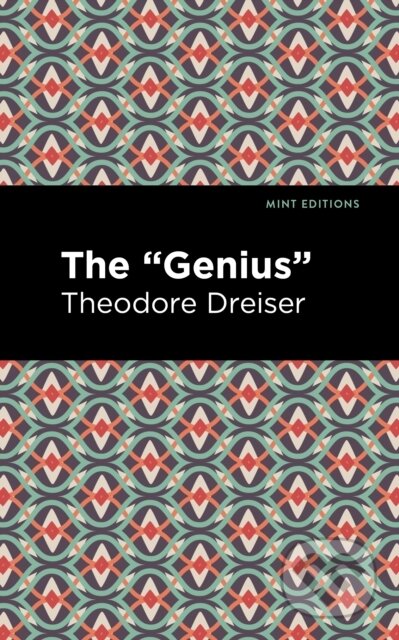 Kniha: The "Genius" (Theodore Dreiser). , 2021 Kniha: The "Genius" (Theodore Dreiser). , 2021
