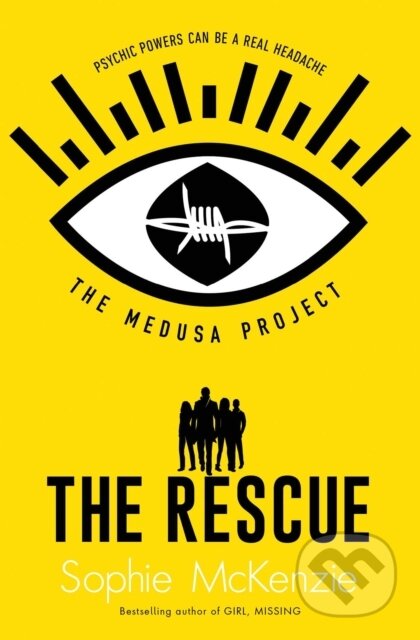 Kniha: The Medusa Project: The Rescue (Sophie Mckenzie). Simon & Schuster, 2021 Kniha: The Medusa Project: The Rescue (Sophie Mckenzie). Simon & Schuster, 2021