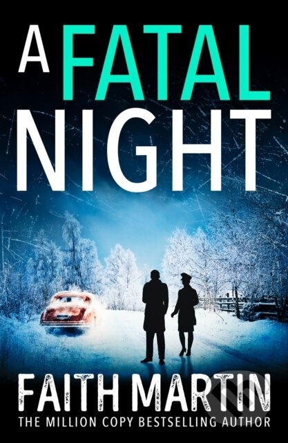 Kniha: A Fatal Night (Faith Martin). HQ, 2021 Kniha: A Fatal Night (Faith Martin). HQ, 2021