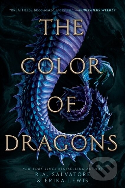 Kniha: The Color of Dragons (Erika Lewis a R. A. Salvatore). HarperCollins, 2022 Kniha: The Color of Dragons (Erika Lewis a R. A. Salvatore). HarperCollins, 2022