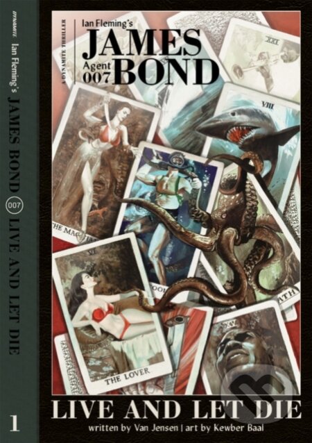 Kniha: James Bond: Live and Let Die HC (Ian Fleming a Van Jensen). , 2020 Kniha: James Bond: Live and Let Die HC (Ian Fleming a Van Jensen). , 2020