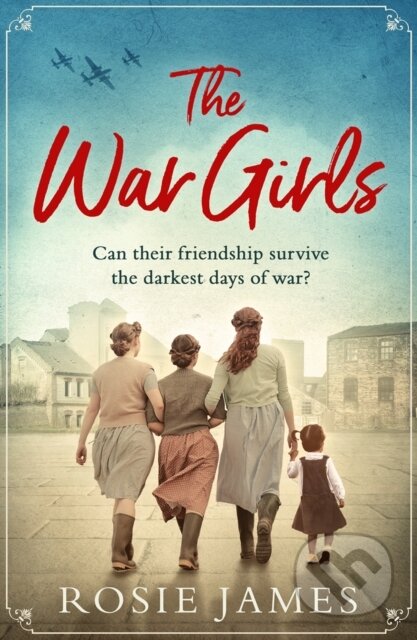 Kniha: The War Girls (Rosie James). HQ, 2021 Kniha: The War Girls (Rosie James). HQ, 2021
