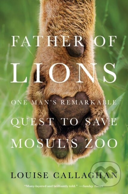 Kniha: Father of Lions (Louise Callaghan). Forge, 2021 Kniha: Father of Lions (Louise Callaghan). Forge, 2021