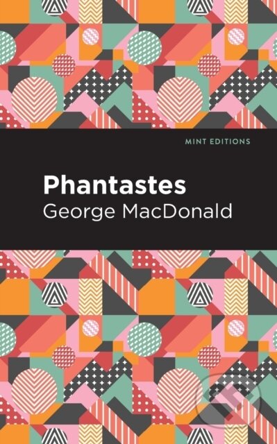 Kniha: Phantastes (George MacDonald). , 2021 Kniha: Phantastes (George MacDonald). , 2021