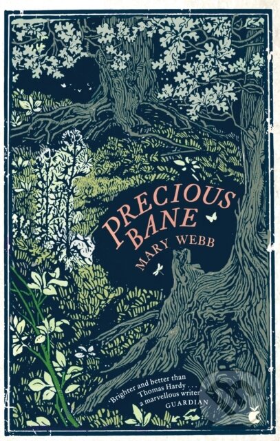 Kniha: Precious Bane (Mary Webb). Virago, 2021 Kniha: Precious Bane (Mary Webb). Virago, 2021