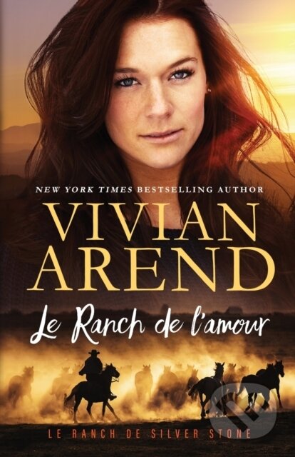 Kniha: Le Ranch de l'amour (Vivian Arend). , 2022 Kniha: Le Ranch de l'amour (Vivian Arend). , 2022