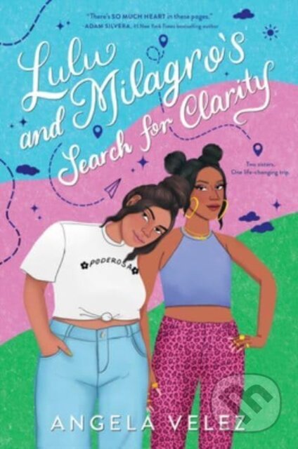 Kniha: Lulu and Milagro's Search for Clarity (Velez Angela). HarperCollins, 2023 Kniha: Lulu and Milagro's Search for Clarity (Velez Angela). HarperCollins, 2023