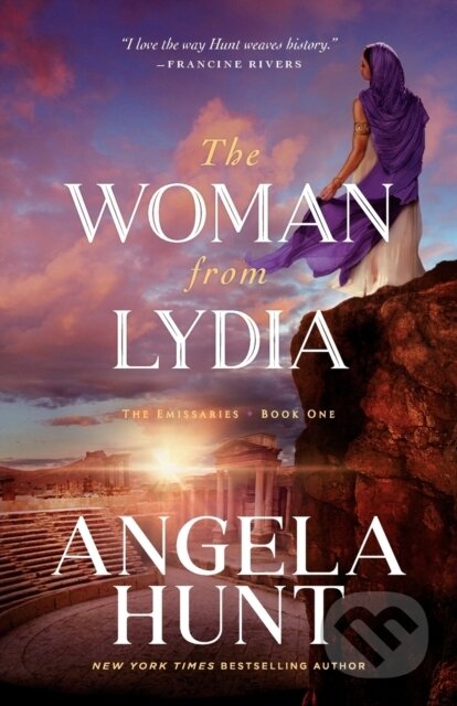 Kniha: The Woman from Lydia (Angela Hunt). , 2023 Kniha: The Woman from Lydia (Angela Hunt). , 2023