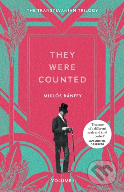 Kniha: They Were Counted (Miklos Banffy). MacLehose Press, 2024 Kniha: They Were Counted (Miklos Banffy). MacLehose Press, 2024