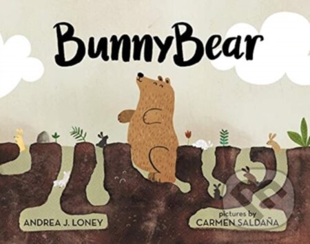 Kniha: BUNNYBEAR (Andrea J. Loney). , 2021 Kniha: BUNNYBEAR (Andrea J. Loney). , 2021