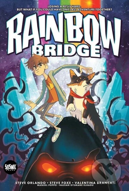 Kniha: RAINBOW BRIDGE (Mike Marts, Steve Foxe a Steve Orlando). Aftershock Comics, 2021 Kniha: RAINBOW BRIDGE (Mike Marts, Steve Foxe a Steve Orlando). Aftershock Comics, 2021