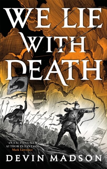 Kniha: We Lie with Death (Devin Madson). Orbit, 2021 Kniha: We Lie with Death (Devin Madson). Orbit, 2021