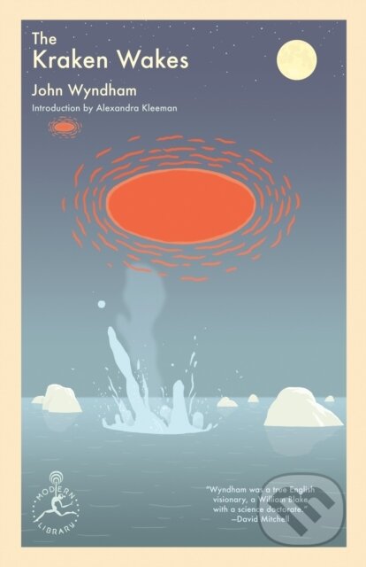 Kniha: Kraken Wakes (John Wyndham). Modern Library, 2022 Kniha: Kraken Wakes (John Wyndham). Modern Library, 2022