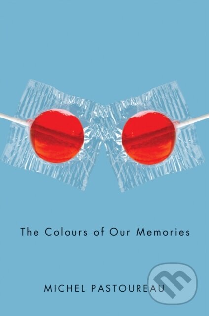 Kniha: The Colours of Our Memories (Michel Pastoureau). Polity Press, 2022 Kniha: The Colours of Our Memories (Michel Pastoureau). Polity Press, 2022