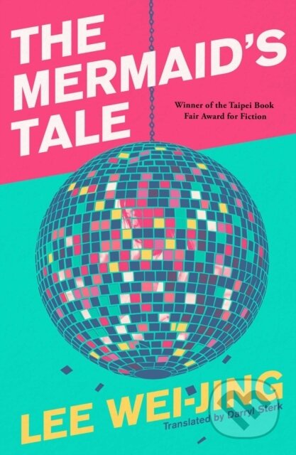 Kniha: The Mermaid's Tale (Wei-Jinn Lee). Scribner, 2022 Kniha: The Mermaid's Tale (Wei-Jinn Lee). Scribner, 2022
