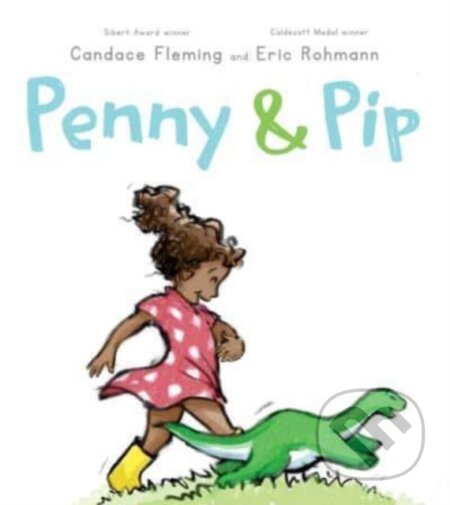 Kniha: Penny & Pip (Candace Fleming). Ateneum, 2023 Kniha: Penny & Pip (Candace Fleming). Ateneum, 2023