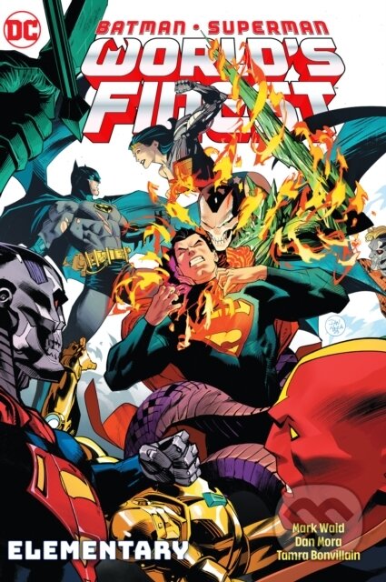 Kniha: Batman/Superman: World's Finest Vol. 3: Elementary (Dan Mora a Mark Waid). DC Comics, 2024 Kniha: Batman/Superman: World's Finest Vol. 3: Elementary (Dan Mora a Mark Waid). DC Comics, 2024