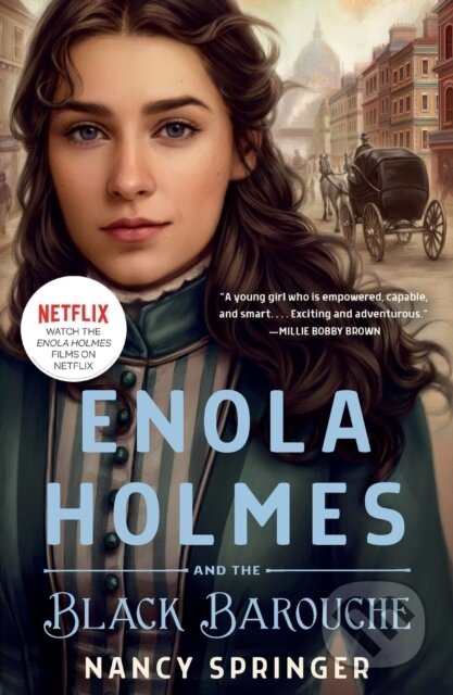 Kniha: Enola Holmes and the Black Barouche (Nancy Springer). Wednesday Books, 2022 Kniha: Enola Holmes and the Black Barouche (Nancy Springer). Wednesday Books, 2022