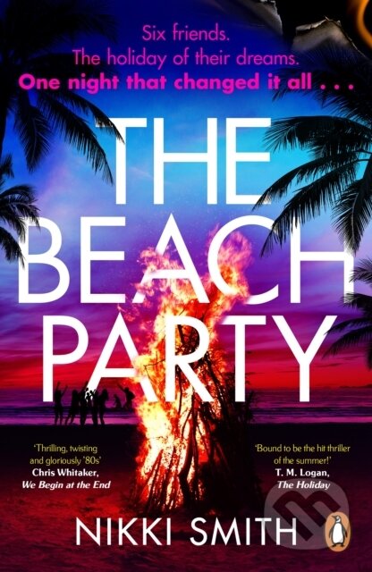 Kniha: The Beach Party (Nikki Smith). Penguin Books, 2023 Kniha: The Beach Party (Nikki Smith). Penguin Books, 2023