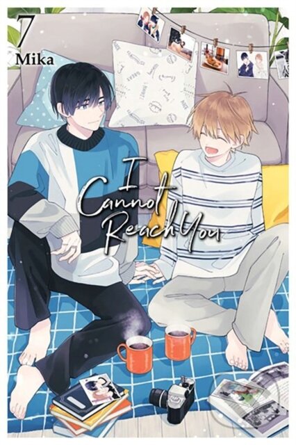 Kniha: I Cannot Reach You, Vol. 7 (Alexis Eckerman, Jan Cash a Mika Mika). Yen Press, 2024 Kniha: I Cannot Reach You, Vol. 7 (Alexis Eckerman, Jan Cash a Mika Mika). Yen Press, 2024
