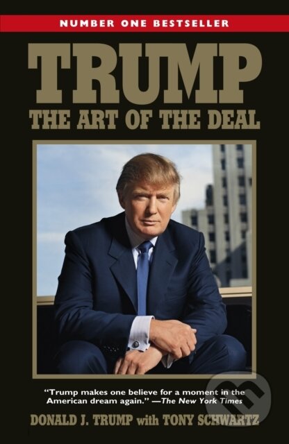 Kniha: Trump: The Art of the Deal (Donald Trump). , 2020 Kniha: Trump: The Art of the Deal (Donald Trump). , 2020